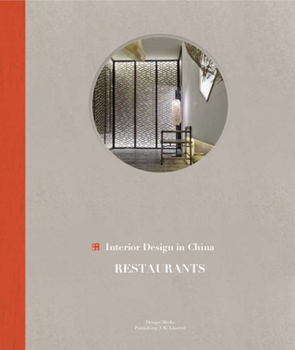 Hardcover Interior Design in China: Restaurant Book