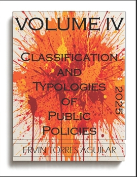 Paperback Classification and Typologies of Public Policies: Volume IV Book