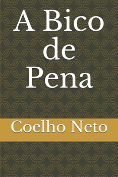 Paperback A Bico de Pena [Portuguese] Book