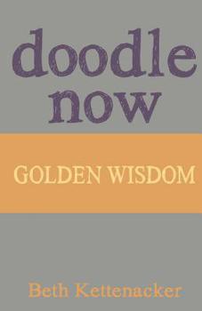 Paperback Doodle Now: Golden Wisdom Book