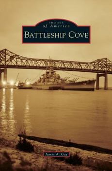 Battleship Cove - Book  of the Images of America: Massachusetts
