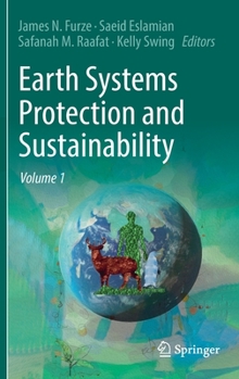 Hardcover Earth Systems Protection and Sustainability: Volume 1 Book