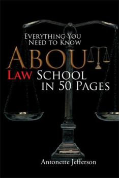 Paperback Everything You Need to Know about Law School in 50 Pages Book