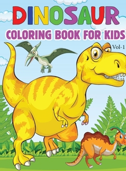Paperback Dinosaur Coloring Book for Kids Book