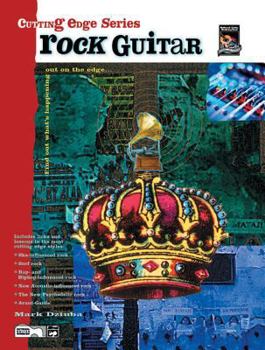 Paperback Cutting Edge -- Rock Guitar: Find Out What's Happening Out on the Edge..., Book & CD Book