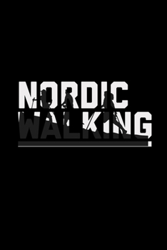 Paperback Nordic walking: 6x9 NORDIC WALK - dotgrid - dot grid paper - notebook - notes Book