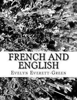 French and English: A Story of the Struggle in America