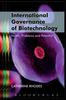 Hardcover International Governance of Biotechnology Book