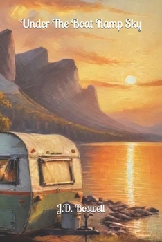 Under The Boat Ramp Sky