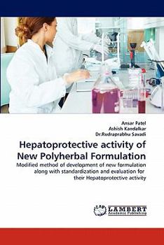 Paperback Hepatoprotective Activity of New Polyherbal Formulation Book