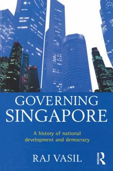 Paperback Governing Singapore: A History of National Development and Democracy Book