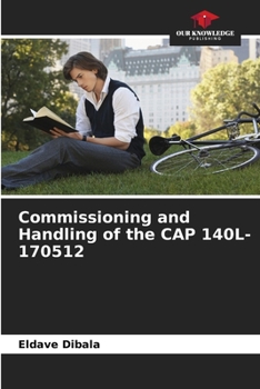 Paperback Commissioning and Handling of the CAP 140L-170512 Book