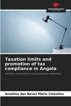 Taxation limits and promotion of tax compliance in Angola