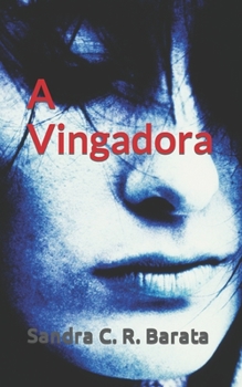 Paperback A Vingadora [Portuguese] Book