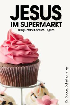 Jesus im Supermarkt