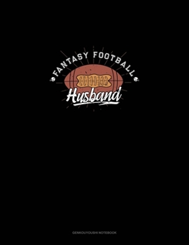 Paperback Fantasy Football Husband: Genkouyoushi Notebook Book