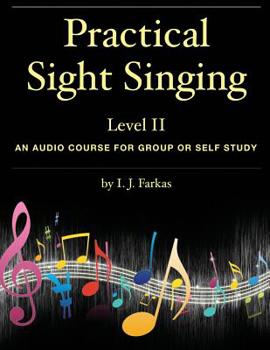 Paperback Practical Sight Singing, Level 2: An Audio Course for Group or Self Study Book