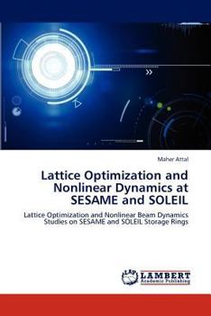 Paperback Lattice Optimization and Nonlinear Dynamics at SESAME and SOLEIL Book