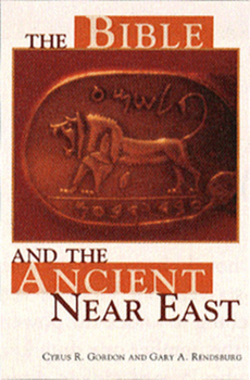 Paperback The Bible and the Ancient Near East Book