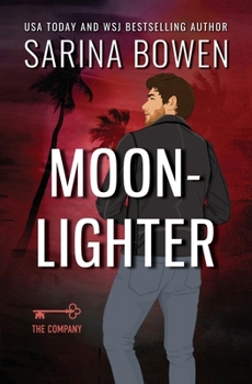Moonlighter - Book #1 of the Company