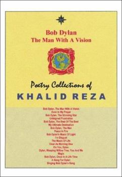 Paperback Bob Dylan, the Man with a Vision Book