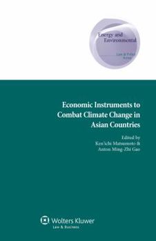 Hardcover Economic Instruments to Combat Climate Change in Asian Countries Book