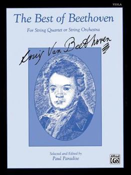Paperback The Best of Beethoven (For String Quartet or String Orchestra): Viola Book