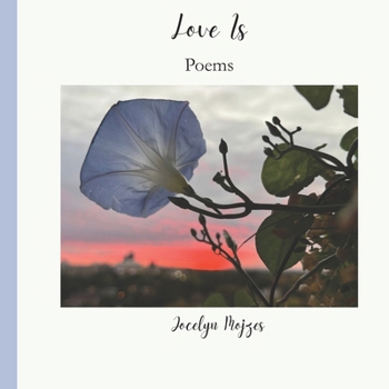Paperback Love Is: Poems Book