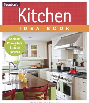 The Kitchen Idea Book (Idea Books) - Book  of the Taunton's Idea Books