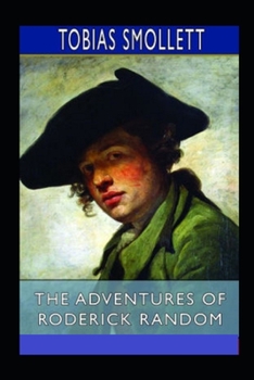 Paperback The Adventures of Roderick Random Annotated Book