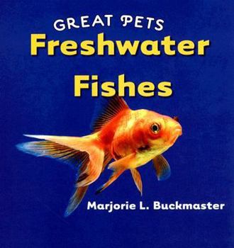 Freshwater Fishes - Book  of the Great Pets