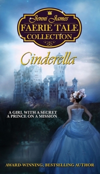 Cinderella - Book #4 of the Faerie Tale Collection