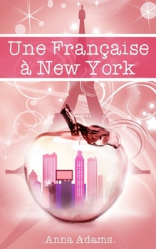 Paperback Une Française à New York [French] Book