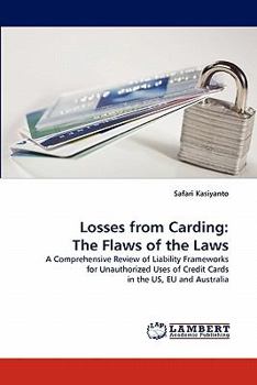 Paperback Losses from Carding: The Flaws of the Laws Book