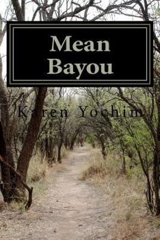 Paperback Mean Bayou Book