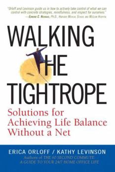 Paperback Walking the Tightrope: Coping with the Demands of Our Modern Life Book