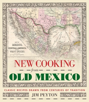 Paperback New Cooking from Old Mexico Book