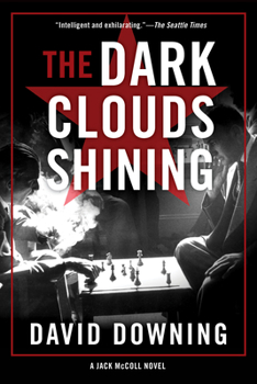 The Dark Clouds Shining - Book #4 of the Jack McColl