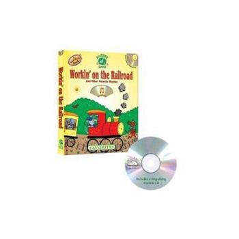 Board book Mother Goose: Workin' on the Railroad Favorite Songs [With CD] Book