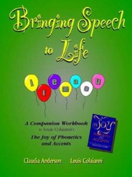 Paperback Bringing Speech to Life Book