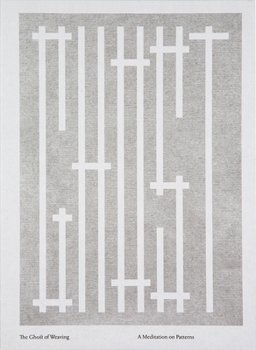 Hardcover The Ghost of Weaving: A Meditation on Patterns Book