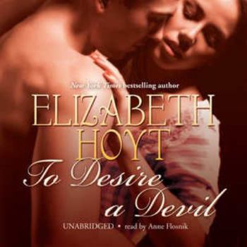 To Desire a Devil - Book #4 of the Legend of the Four Soldiers