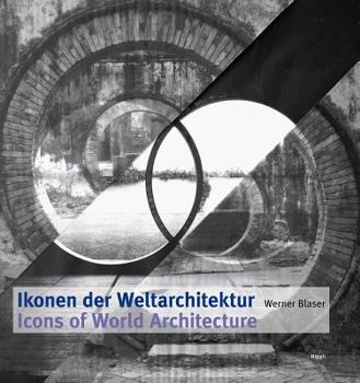 Hardcover Ikonen der Weltarchitektur/Icons Of World Architecture Book