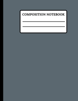 Paperback Composition Notebook: Wide Ruled Paper Notebook Journal Students Girls for Home School College Writing Notes - 8.5x11 Inch 110 Pages Composi Book