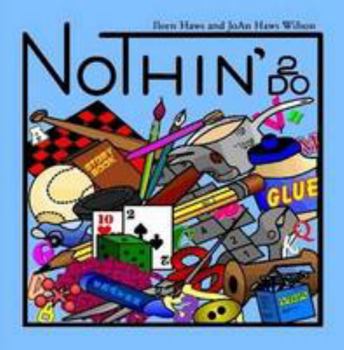 Paperback Nothin' 2 Do Book