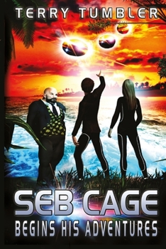 Paperback Seb Cage Begins His Adventures Book