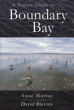 Paperback A Nature Guide to Boundary Bay Book