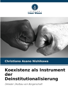 Paperback Koexistenz als Instrument der Deinstitutionalisierung [German] Book