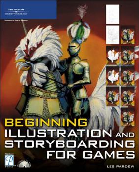 Paperback Beginning Illustration and Storyboarding for Games [With CDROM] Book