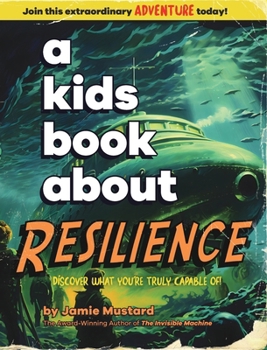 Hardcover A Kids Book About Resilience Book
